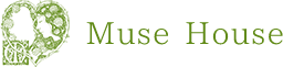 Muse House | トップページ